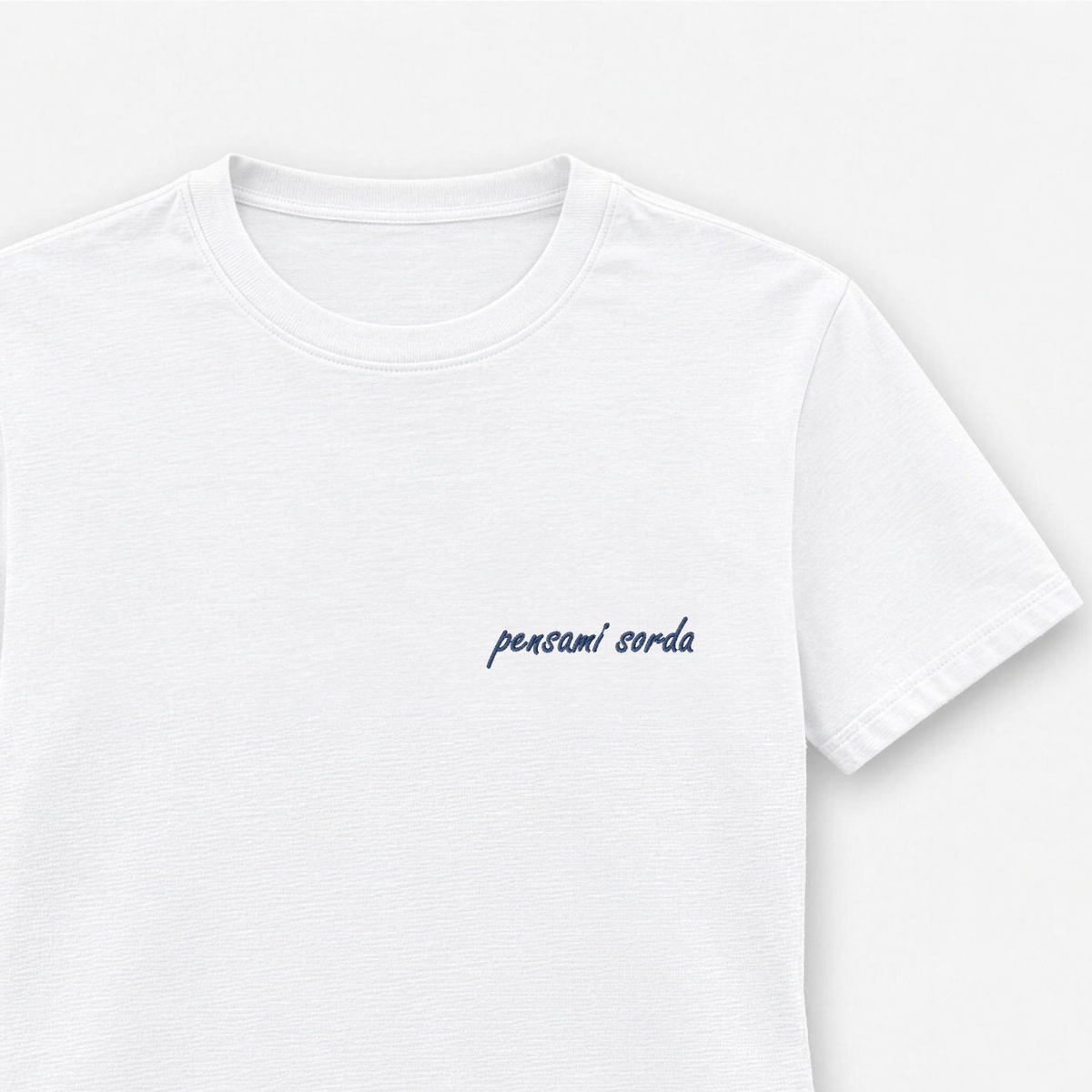 T-shirt Donna "pensami sorda" - Ricamo lato cuore