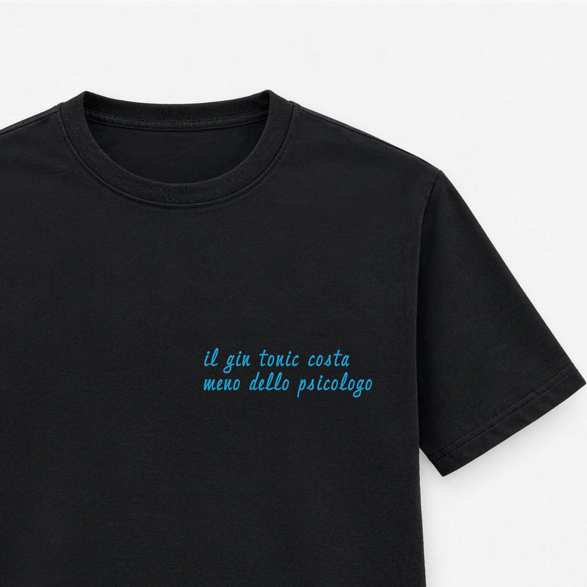 Women's embroidered T-shirt - gin and tonic costs less than a psychologist