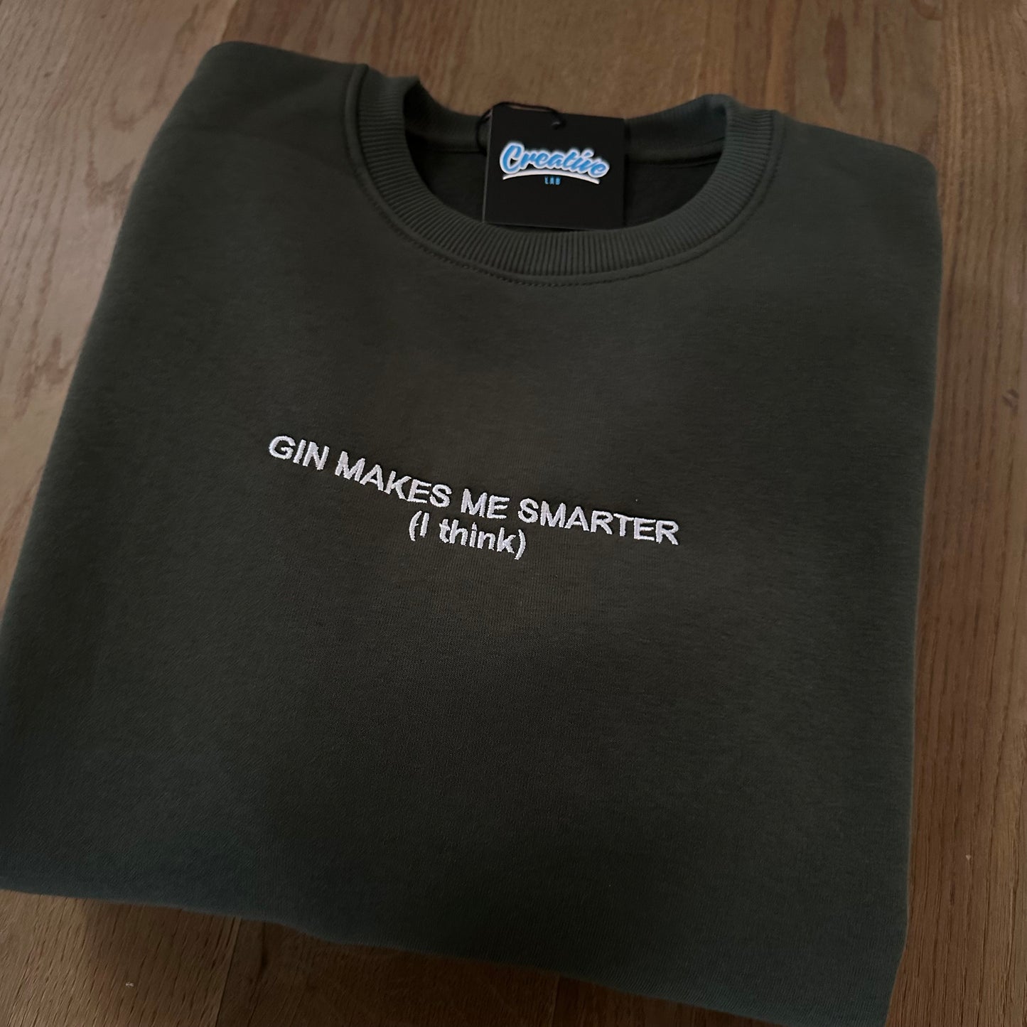 Felpa Uomo Girocollo "gin makes me smarter (I think)" – Ricamo centrale