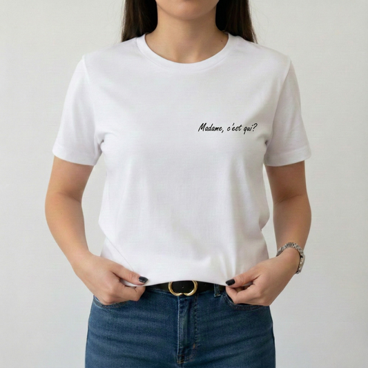 T-shirt Femme Brodé "Madame c'est qui ?" – Broderie Côté Cœur