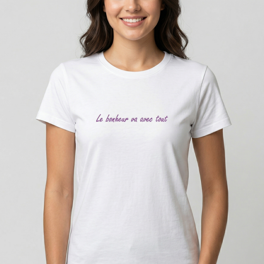 T-shirt Femme Brodé "Le bonheur va avec tout"