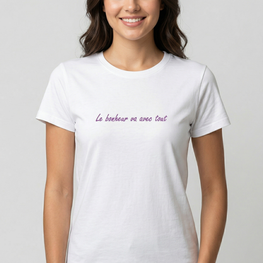 T-shirt Femme Brodé "Le bonheur va avec tout"