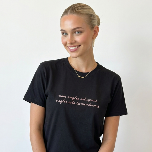 T-shirt Donna Ricamata " Non voglio soluzioni, voglio solo lamentarmi "